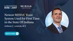 Newest MISHA Knee System Used for First Time in Indiana